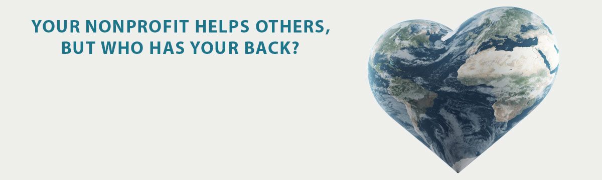 Your nonprofit helps others, but who has your back?